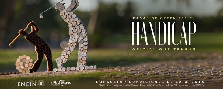 Pagas de Green-fee el hándicap oficial que tengas