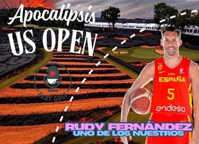 Episodio 9: Apocalipsis US Open; Rudy Fernández es uno de los nuestros