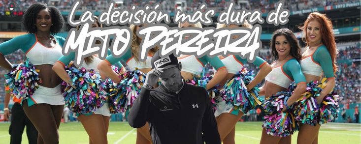 Episodio 36: De las cheerleaders de Madrid a la decisión más dura de Mito Pereira